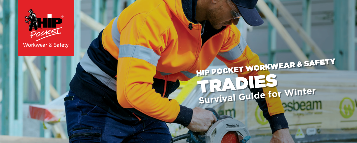 Tradies Survival Guide for Winter