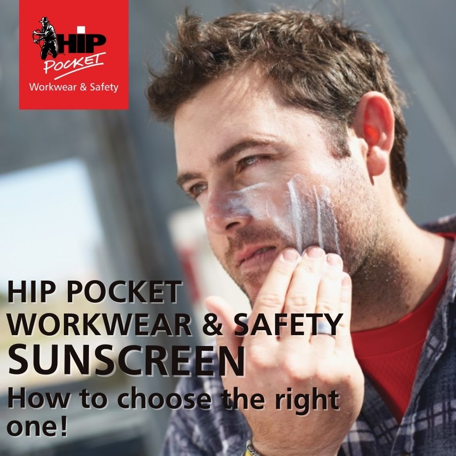 HOW to use and choose the right sunscreen for outdoor work!