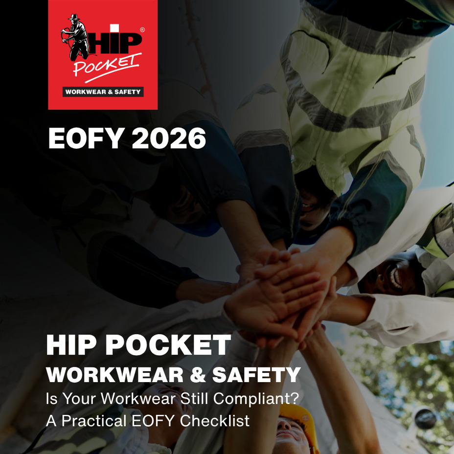 EOFY 2026: Is Your Workwear Still Compliant? A Practical EOFY Checklist